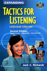 [MỚI NHẤT] Trọn Bộ Tactics For Listening Basic, Developing, Expanding