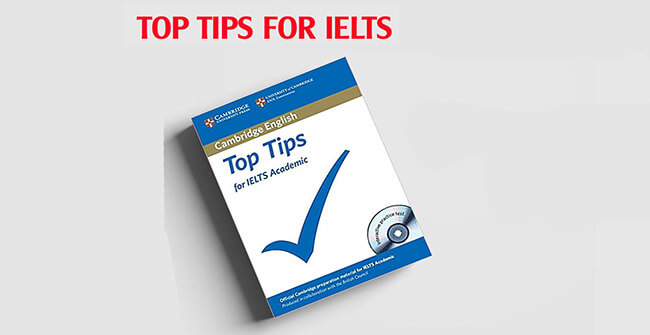 Top tips for IELTS Academic