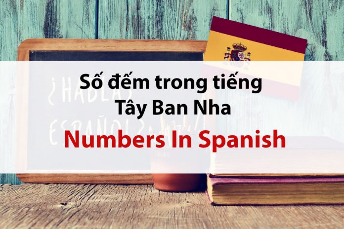 1 đến 100 tiếng Tây Ban Nha | Spanish Numbers: Counting from 1 to 100