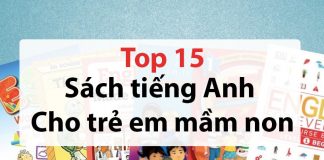 [Phải Biết] Top 15 Sách giáo trình tiếng Anh cho trẻ em mầm non tốt nhất