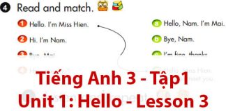 Tiếng Anh Lớp 3 Tập 1 Unit 1 Hello - LESSON 3 hay nhất
