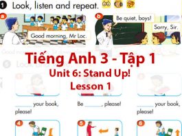 [Hướng Dẫn] LESSON 1 - Tiếng Anh Lớp 3 Tập 1 Unit 6: Stand up! hay nhất